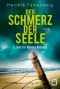 [Hannes Niehaus 05] • Schmerz der Seele · Ostsee-Krimi